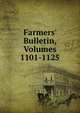 Farmers' Bulletin, Volumes 1101-1125, 