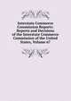 Interstate Commerce Commission Reports: Reports and Decisions of the Interstate Commerce Commission of the United States, Volume 67, 