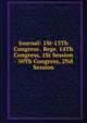 Journal: 1St-13Th Congress . Repr. 14Th Congress, 1St Session - 50Th Congress, 2Nd Session, 