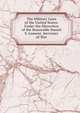 The Military Laws of the United States: Under the Dircection of the Honorable Daniel S. Lamont, Secretary of War, 