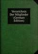 Verzeichnis Der Mitglieder (German Edition), 