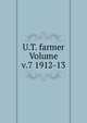 U.T. farmer Volume v.7 1912-13, 