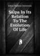Salpa In Its Relation To The Evolution Of Life, Johns Hopkins University 