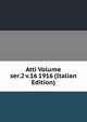 Atti Volume ser.2 v.16 1916 (Italian Edition), 
