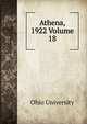 Athena, 1922 Volume 18, Ohio University 