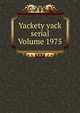 Yackety yack serial Volume 1975, 