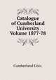 Catalogue of Cumberland University Volume 1877-78, Cumberland Univ. 