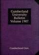 Cumberland University Bulletin Volume 1907, Cumberland Univ. 