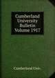 Cumberland University Bulletin Volume 1917, Cumberland Univ. 