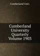 Cumberland University Quarterly Volume 1903, Cumberland Univ. 