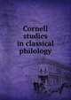 Cornell studies in classical philology, 