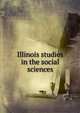 Illinois studies in the social sciences, 
