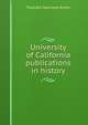 University of California publications in history, Truesdell Sparhawk Brown 