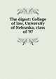 The digest: College of law, University of Nebraska, class of '97, 