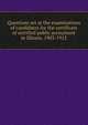 Questions set at the examinations of candidates for the certificate of certified public accountant in Illinois, 1903-1912, 