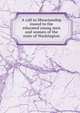 A call to librarianship issued to the educated young men and women of the state of Washington, 
