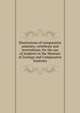 Illustrations of comparative anatomy, vertebrate and invertebrate, for the use of students in the Museum of Zoology and Comparative Anatomy, 