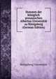 Statuten der koniglich preussischen Albertus-Universitat zu Konigsberg (German Edition), Konigsberg Universitat 
