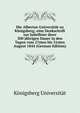 Die Albertus-Universitat zu Konigsberg; eine Denkschrift zur Jubelfeier ihrer 300 jahrigen Dauer in den Tagen vom 27sten bis 31sten August 1844 (German Edition), Konigsberg Universitat 