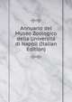 Annuario del Museo Zoologico della Universita di Napoli (Italian Edition), 