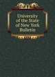 University of the State of New York Bulletin, 