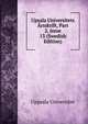 Upsala Universitets ?rsskrift, Part 2, issue 13 (Swedish Edition), Uppsala Universitet 