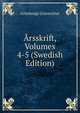 Arsskrift, Volumes 4-5 (Swedish Edition), Goteborgs Universitet 