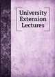 University Extension Lectures, 