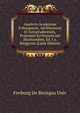 Analecta Academiae Friburgensis, Ad Historiam Et Iurisprudentiam, Praecipue Ecclesiasticam Illustrandam, Ed. I.a. Rieggerus (Latin Edition), Freiburg Im Breisgau Univ 