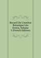Recueil De L'institut Botanique L?o Errera, Volume 5 (French Edition), 
