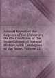 Annual Report of the Regents of the University On the Condition of the State Cabinet of Natural History, with Catalogues of the Same, Volume 22, 