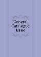 General Catalogue Issue, 