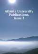 Atlanta University Publications, Issue 3, 