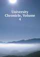 University Chronicle, Volume 4, 