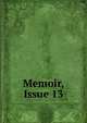 Memoir, Issue 13, 