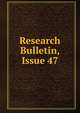 Research Bulletin, Issue 47, 