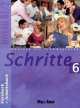 Schritte 6 : Kursbuch + Arbeitsbuch, Franz Specht, Anja Schumann, Susanne Kalender, Silke Hilpert, Anne Robert, Barbara Gottstein-Schramm 