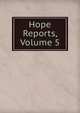 Hope Reports, Volume 5, 