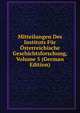 Mitteilungen Des Instituts Fur Osterreichische Geschichtsforschung, Volume 5 (German Edition), 