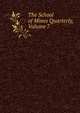 The School of Mines Quarterly, Volume 7, 