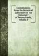 Contributions from the Botanical Laboratory of the University of Pennsylvania, Volume 5, 