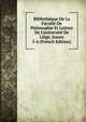 Biblioth?que De La Facult? De Philosophie Et Lettres De L'universit? De Li?ge, Issues 5-6 (French Edition), 