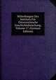 Mitteilungen Des Instituts Fur Osterreichische Geschichtsforschung, Volume 17 (German Edition), 