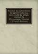 Travaux Du Laboratoire De Leon Fredericq, Universite De Liege, Institut De Physiologie, Volume 2 (French Edition), 