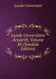 Lunds Universitets Arsskrift, Volume 38 (Swedish Edition), Lunds universitet 