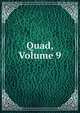 Quad, Volume 9, 