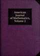 American Journal of Mathematics, Volume 2, 