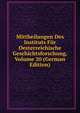 Mittheilungen Des Instituts Fur Oesterreichische Geschichtsforschung, Volume 20 (German Edition), 