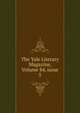 The Yale Literary Magazine, Volume 84, issue 5, 