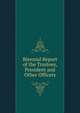 Biennial Report of the Trustees, President and Other Officers, 